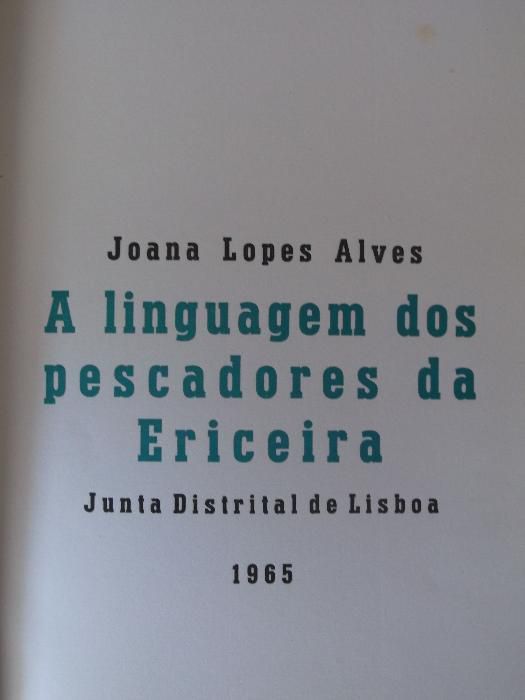 A linguagem dos pescadores da Ericeira Joana Lopes Alves