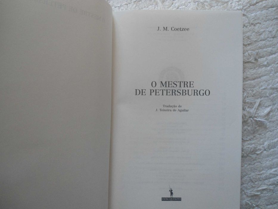 O mestre de Petersburgo por J M Coetzee