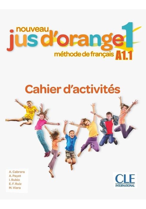 Jus D'orange Nouveau 1 A1.1 Ćwiczenia
