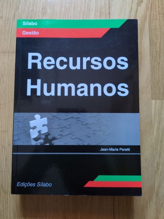 Recursos Humanos: Função Pessoal e Gestão dos Recursos Humanos
