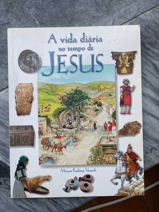 A Vida Diária no Tempo de Jesus, de Miriam Feinberg Vamosh