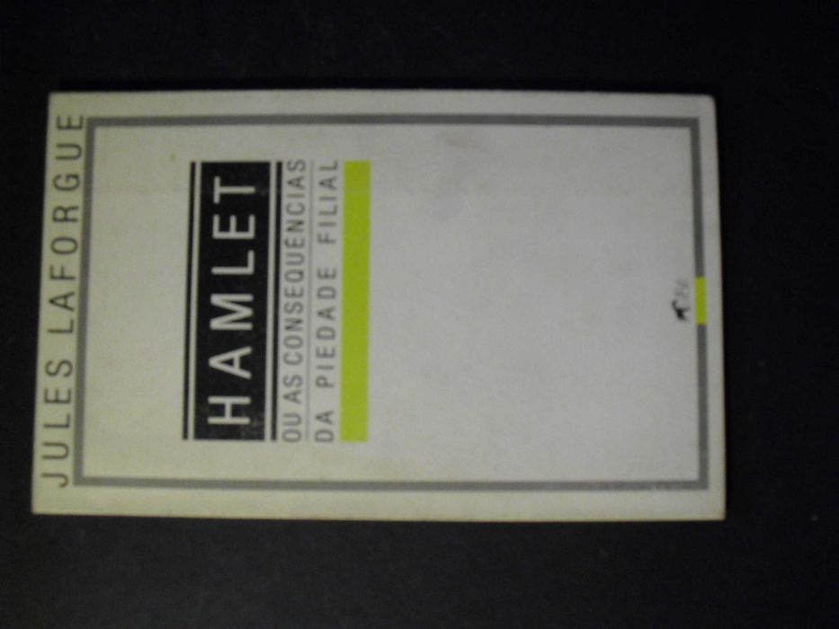 Laforge (Jules);Hamlet ou as Consequências da Piedade Filial