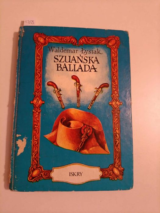 Szuańska ballada - Wademar Łysiak