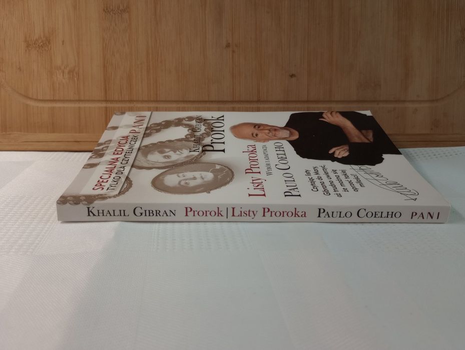 Listy Proroka. Paulo Coelho/Prorok. Khalil Gibran