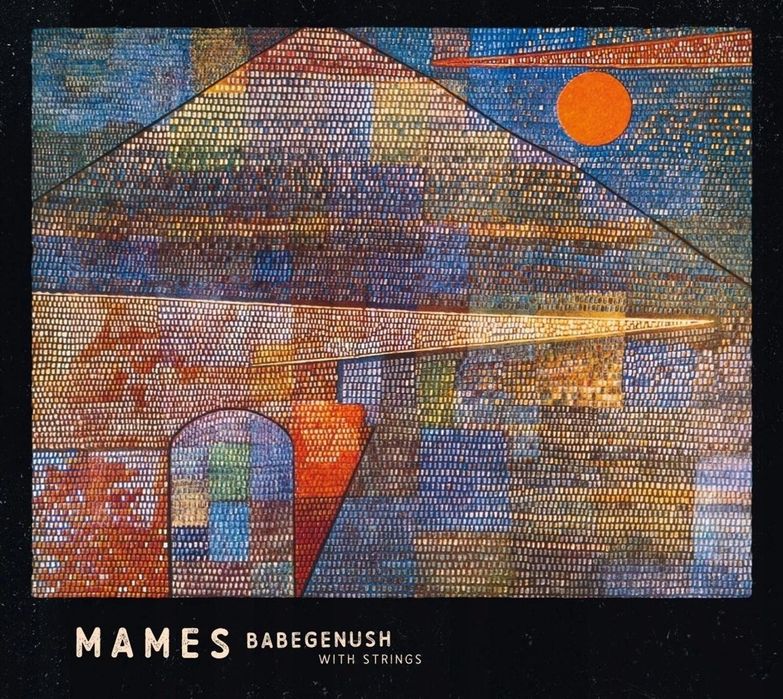 Mames Babegenush With Strings CD