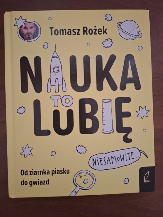 Nauka. To lubię!
Rożek Tomasz