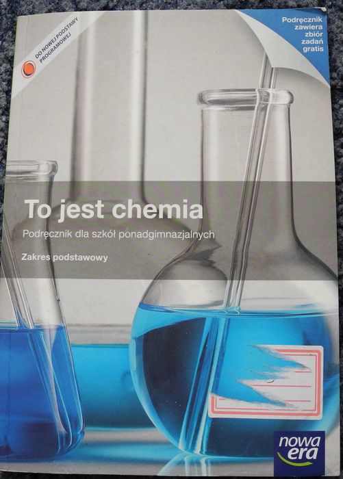 To jest chemia - zakres podstawowy