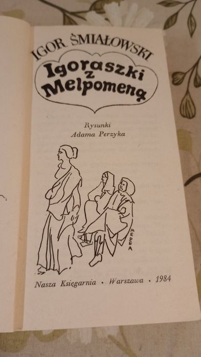 Igoraszki z Melpomeną. Igor Smiałowski.
