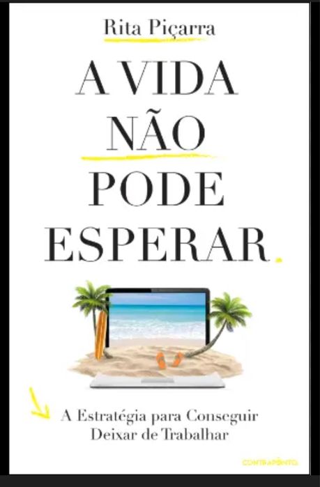 A Vida não Pode Esperar