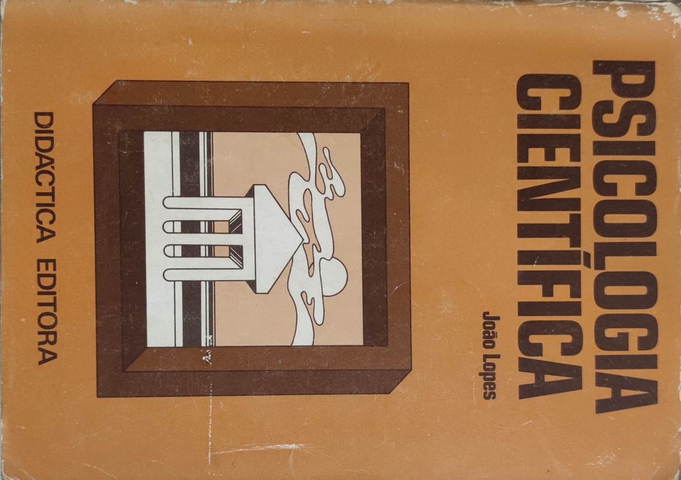 Livro  -Ref:PVI- João Lopes - Psicologia Cientifica