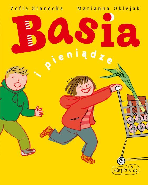 Basia I Pieniądze  Zofia Stanecka
