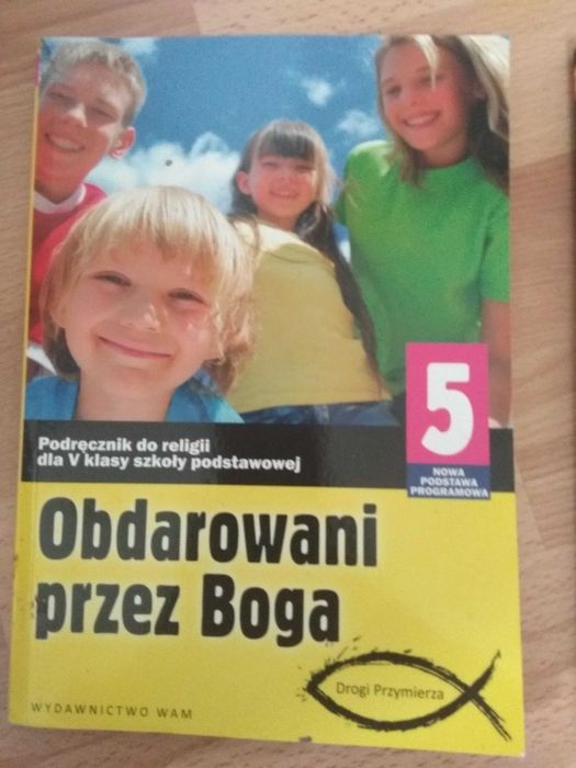 Obdarowani przez Boga.Podręcznik do religii klasa 5