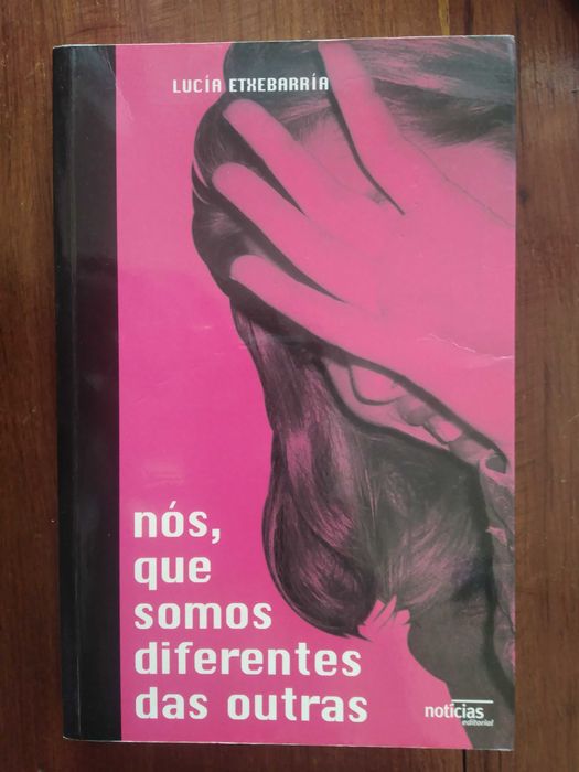 Lucía Etxebarría - Nós, que somos diferentes das outras