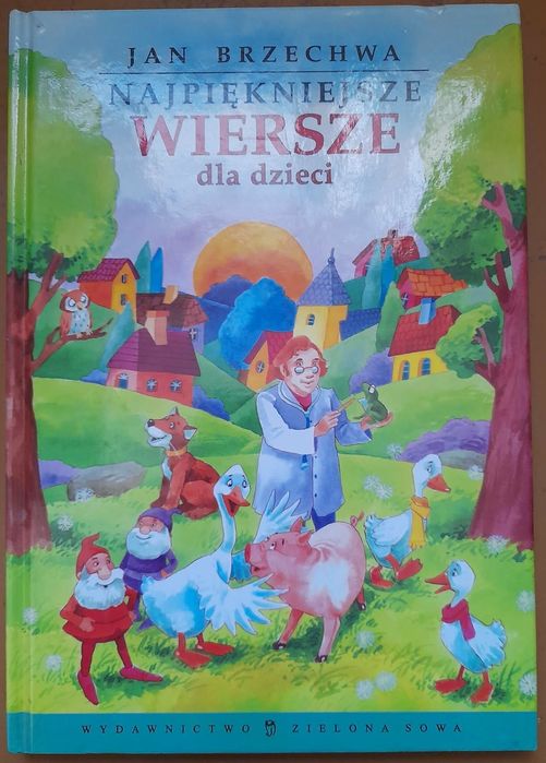 Jan Brzechwa - "Najpiękniejsze wiersze dla dzieci"