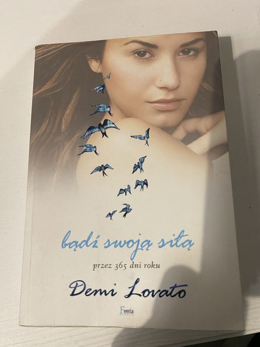 Książka Demi Lovato Bądź swoją siłą