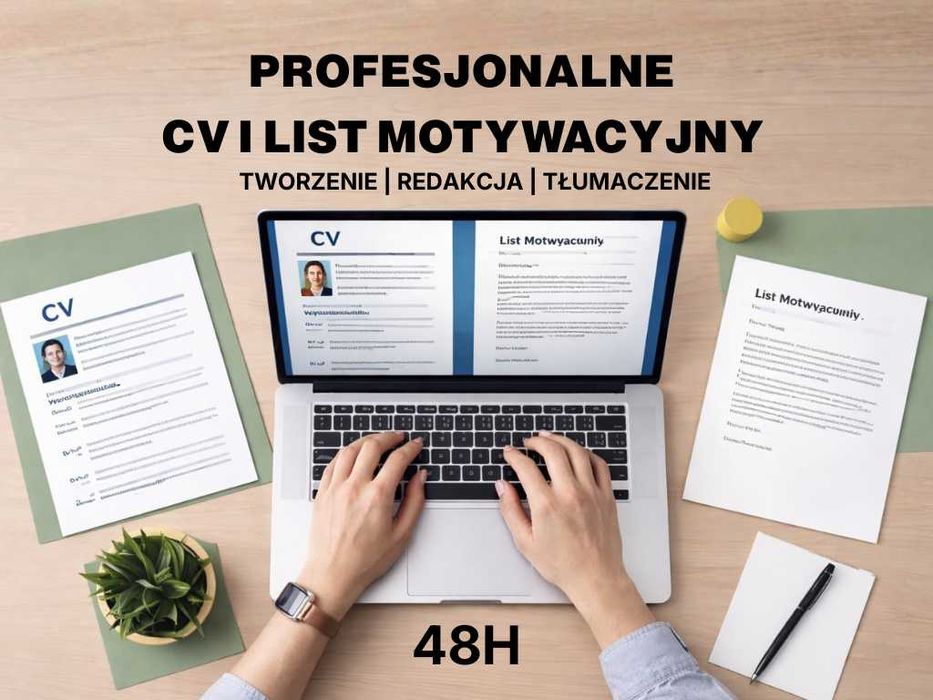 Profesjonalne CV i LM | Pisanie, redakcja, tłumaczenie | PL/ENG| 48h