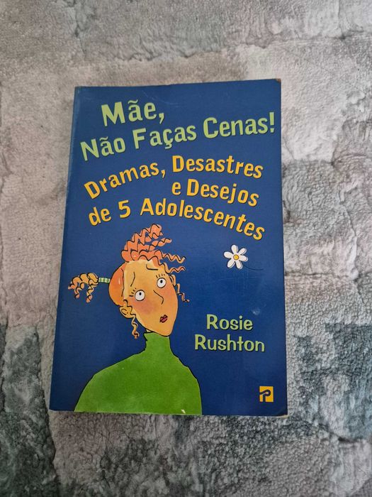 Mãe, Não Faças Cenas! de Rosie Rushton