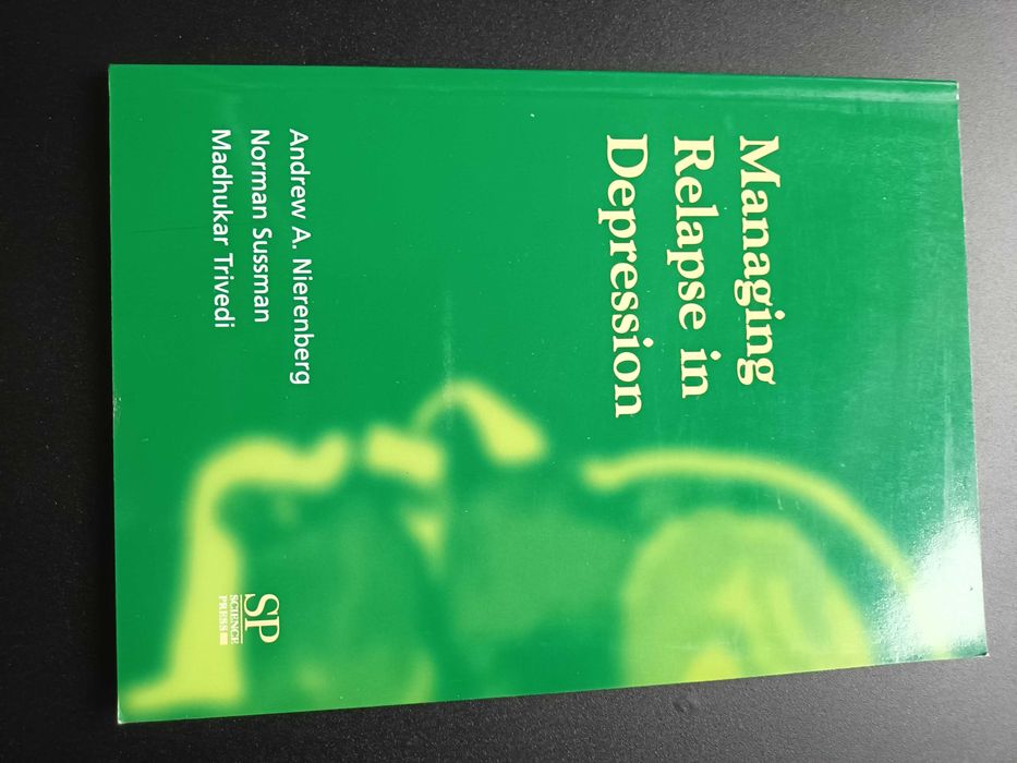 "Managing Relapse in Depression" por Nierenberg, Sussman e Trivedi