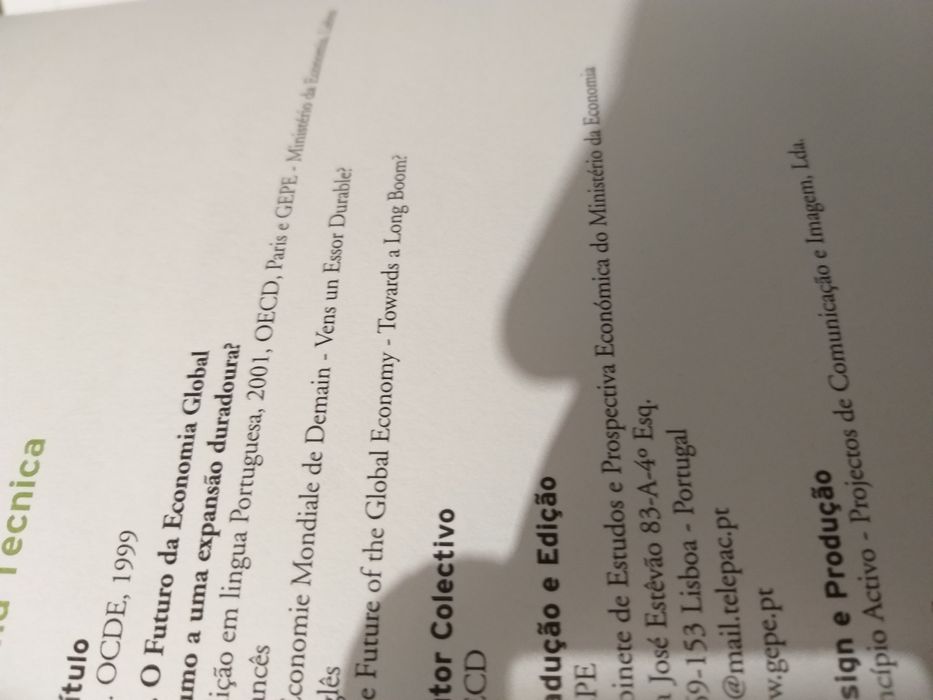 “O Futuro da Economia Global – Rumo a uma Expansão Duradoura"