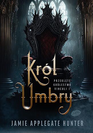 Król Umbry. Przeklęte Królestwo Vinculi. Tom 1. Nowy Produkt