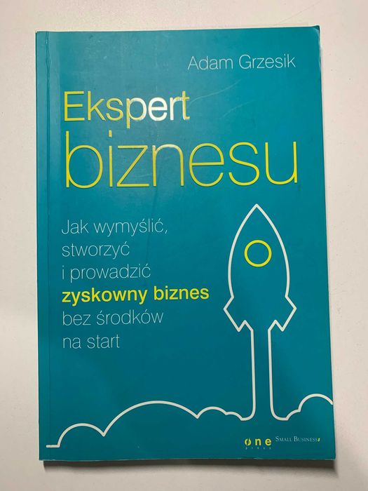 Ksiazka Ekspert biznesu Autor Adam Grzesik