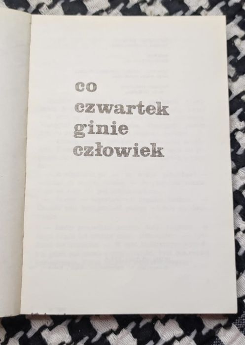 Zygmunt Sztaba - Co czwartek ginie człowiek