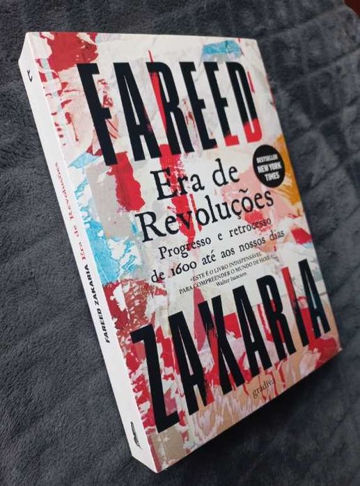 Era de Revoluções - Fareed Zakaria (Progresso e retrocesso de 1600 até aos nossos dias)