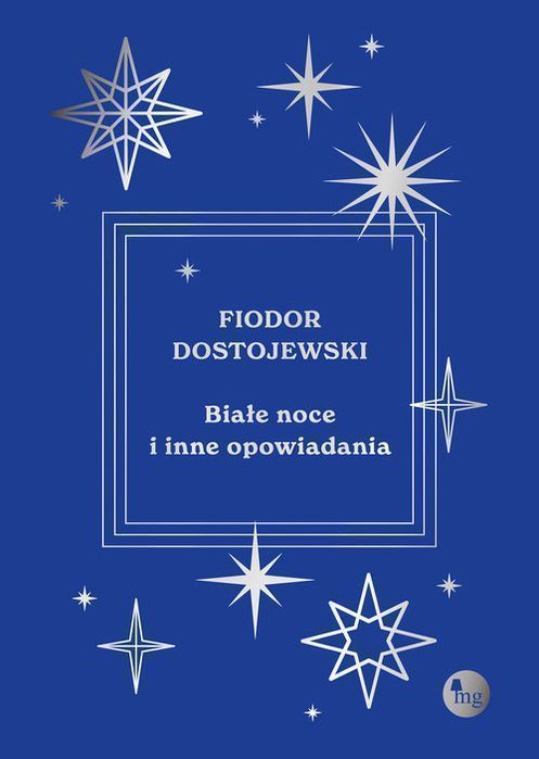 Białe Noce I Inne Opowiadania