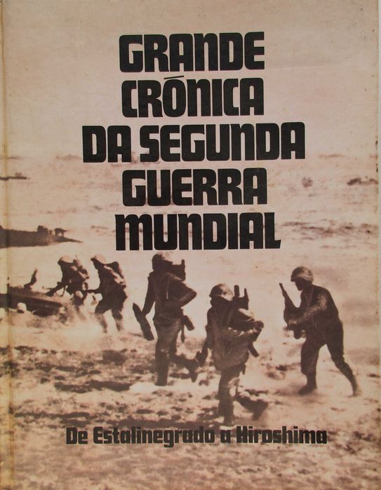 Grande Crónica Segunda Guerra Mundial - - - - - 3 X  Livros