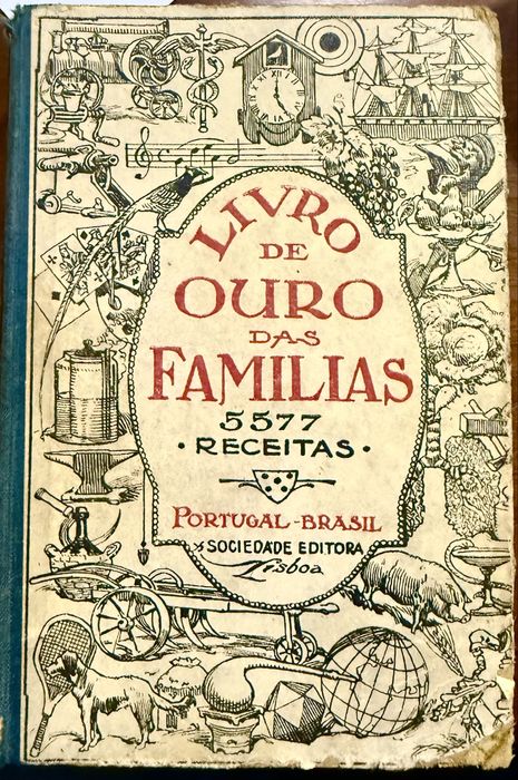 Livro de Ouro das Familias - 5577 receitas