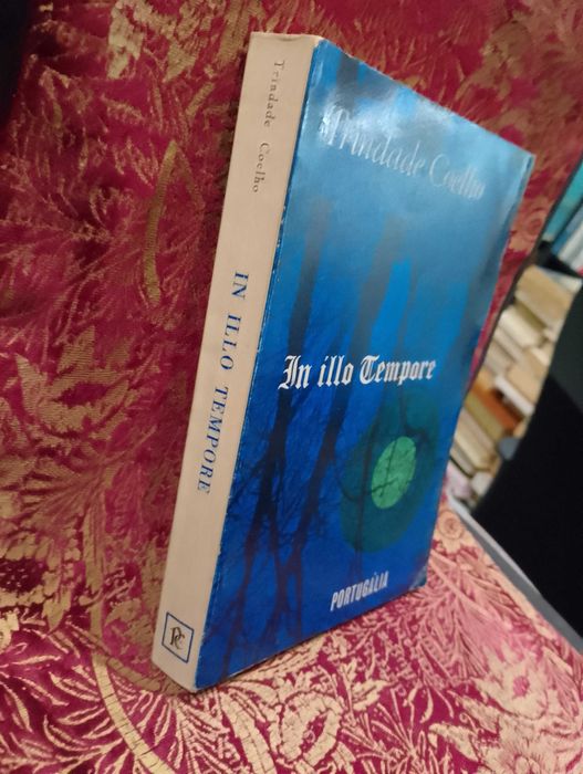 In Illo Tempore - Trindade Coelho