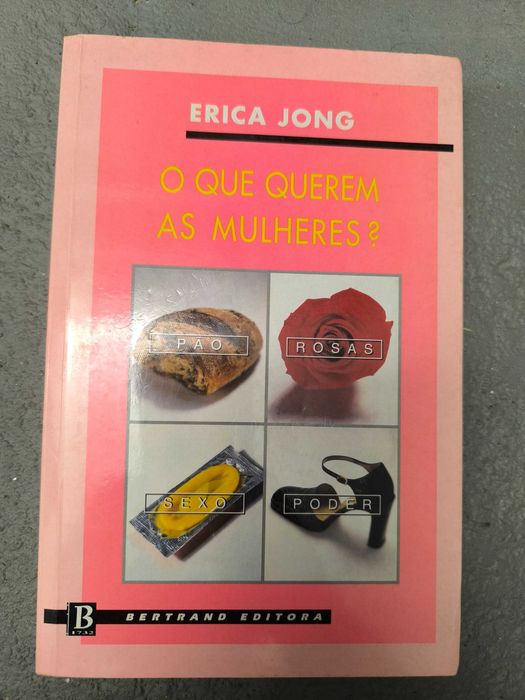 O Que Querem as Mulheres? — Erica Jong (Bertrand Editora)