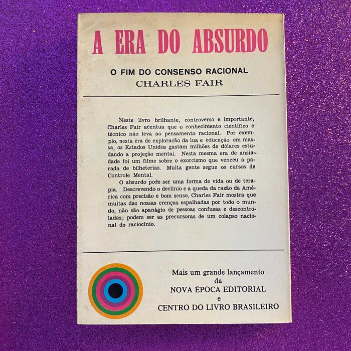 A era do absurdo - O fim do consenso racional (portes incluídos)