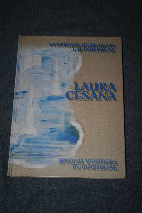 [] Vestígios Hebraicos Em Portugal - Laura Cesana