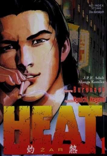 Heat. Żar. Tom 1 Buronson - Ryoichi Ikegami