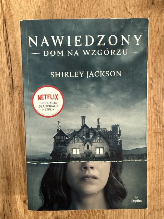Nawiedzony dom na wzgórzu Shirley Jackson