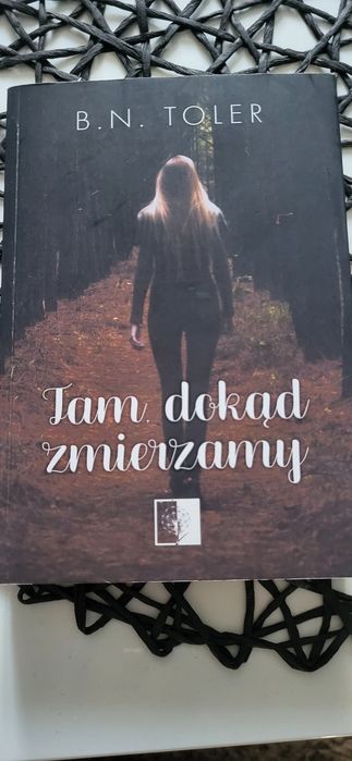 Ksiazka ,,Tam dokąd zmierzamy,,