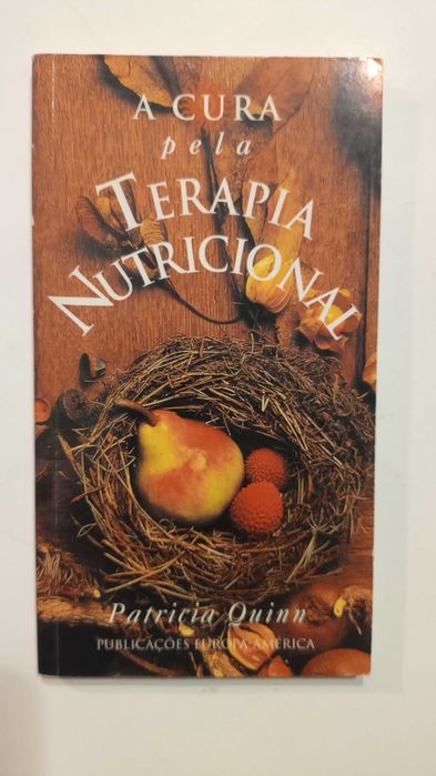 Healing Through Nutritional Therapy by Patricia Quinn