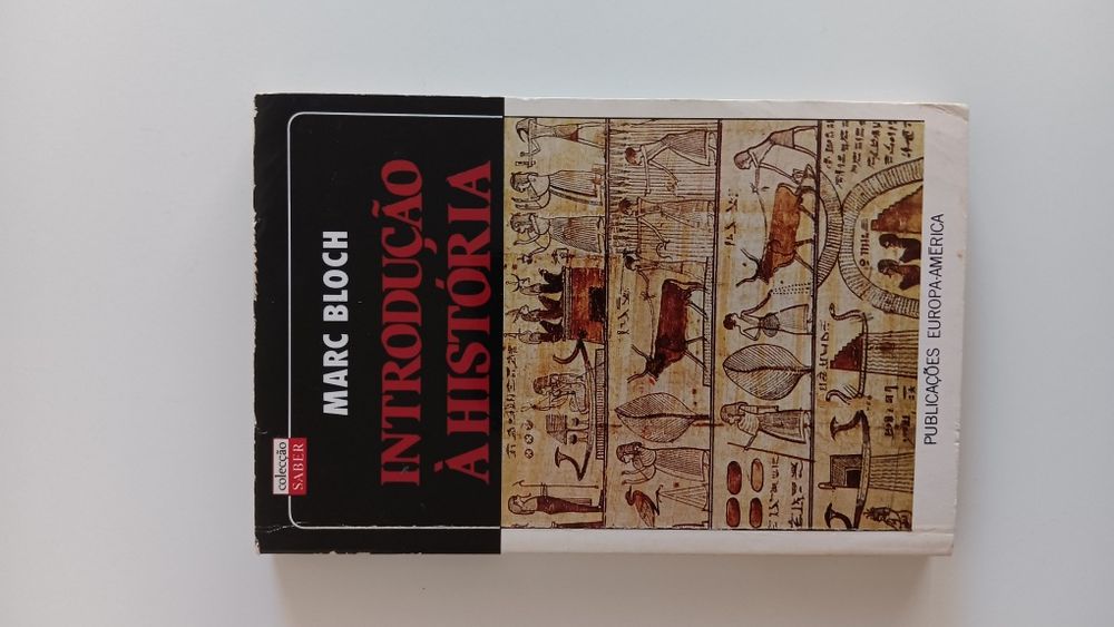 Marc Bloch, Introdução à História.