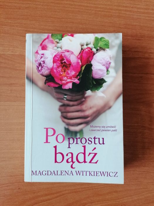 Po prostu bądź Magdalena Witkiewicz