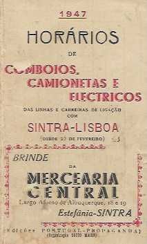 Horário de comboios, camionetas e Elétricos SINTRA-LISBOA - antigo 1947