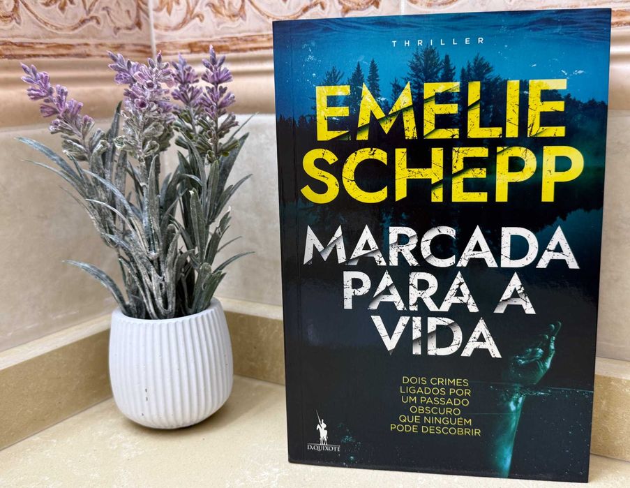Marcada para a Vida, de Emelie Schepp