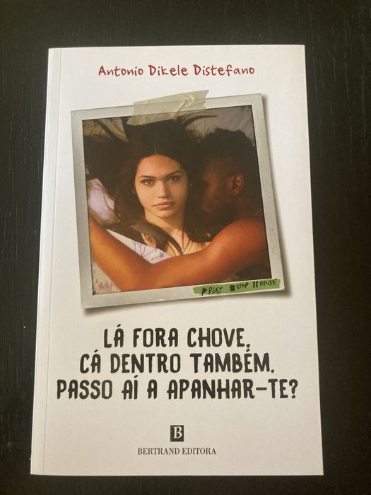 Lá Fora Chove, Cá Dentro Também… - Antonio Dikele Distefano