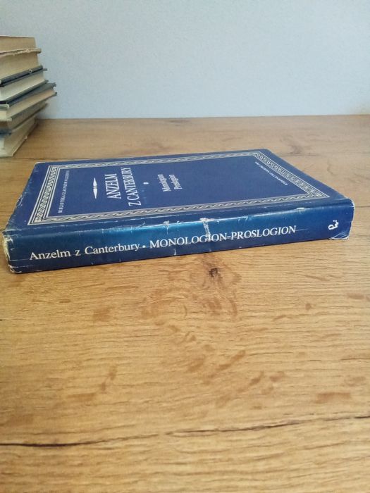 Monologion Proslogion Anzelm z Canterbury