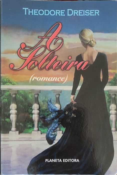 A solteira - Theodore Dreiser