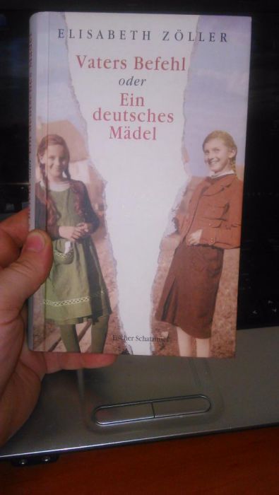Vaters Befehl oder Ein deutsches Mädel
