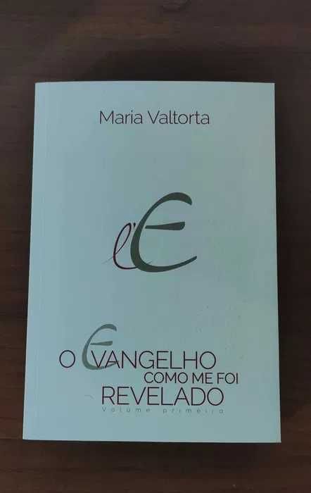 Maria Valtorta - O Evangelho Como Me Foi Revelado