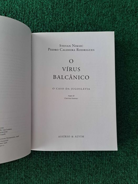 O Vírus Balcânico - O Caso da Jugoslávia - Stevan Niksic e Pedro Caldeira Rodrigues