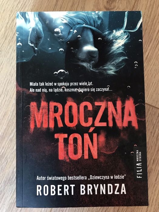 Mroczna Toń - Robert Bryndza - nowa