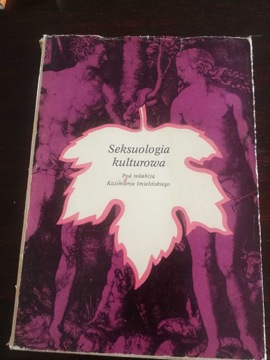 Seksuologia kulturowa , redakcja Kazimierz Imieliński